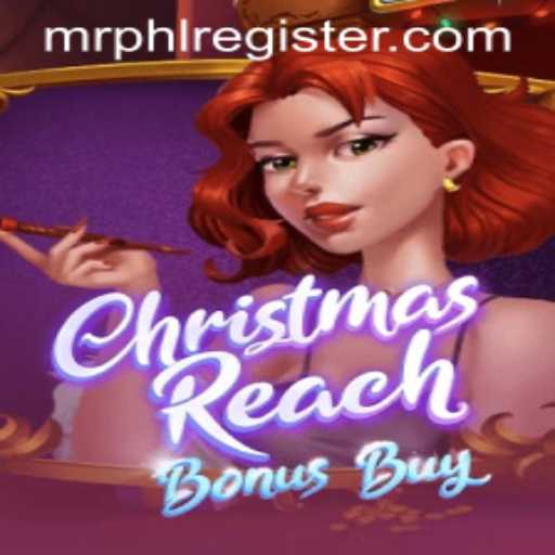 Unveiling the Excitement of ChristmasReachBonusBuy: A Deep Dive into the Game